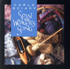 【輸入盤】Spin the Weavers Song