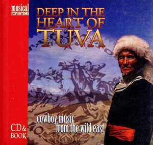 【輸入盤】Deep in the Heart Of Tuva