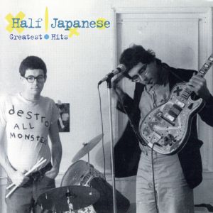 【輸入盤】Half Japanese - Greatest Hits