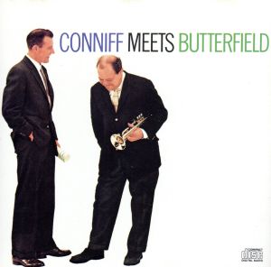 【輸入盤】Conniff Meets Butterfield