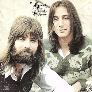 【輸入盤】Loggins & Messina