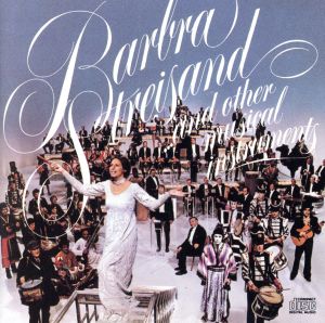 【輸入盤】Barbra Streisand: And Other Musical Instruments