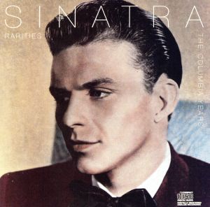 【輸入盤】Sinatra Rarities-Columbia Year