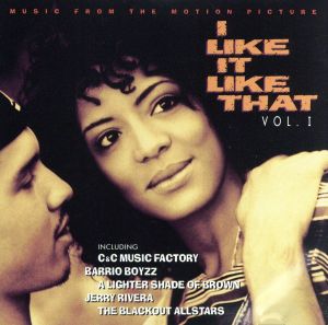 【輸入盤】I Like It Like That, Vol. 1: Music From The Motion Picture