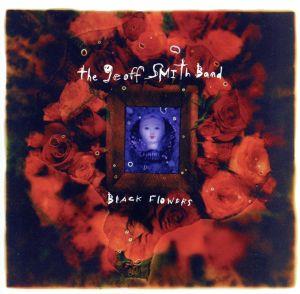 【輸入盤】Black Flowers