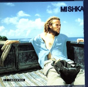 【輸入盤】Mishka