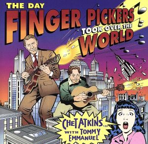 【輸入盤】The Day Finger Pickers Took Over The World