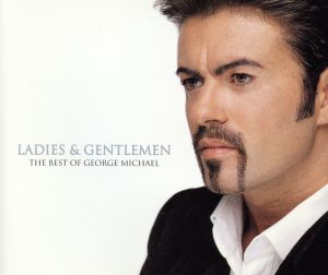 【輸入盤】Ladies & Gentlemen: The Best of George Michael