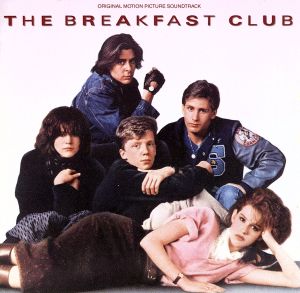 【輸入盤】The Breakfast Club: Original Motion Picture Soundtrack