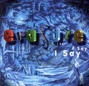 【輸入盤】I Say, I Say, I Say