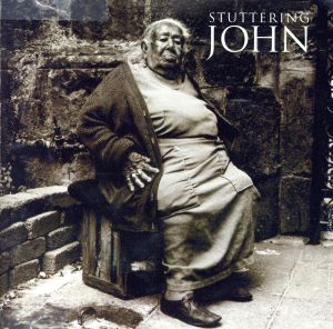 【輸入盤】Stuttering John