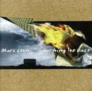 【輸入盤】Burning the Daze