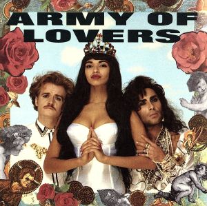 【輸入盤】Army of Lovers