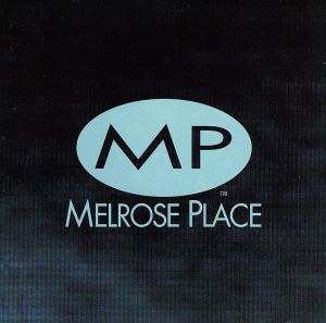 【輸入盤】Melrose Place: The Music (1995- Television Series)