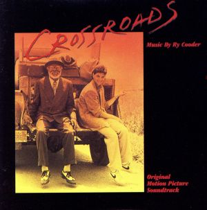 【輸入盤】Crossroads: Original Motion Picture Soundtrack