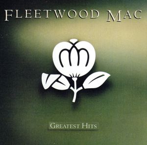 【輸入盤】Fleetwood Mac - Greatest Hits