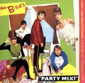 【輸入盤】Party Mix/Mesopotamia