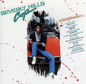 【輸入盤】Beverly Hills Cop: Music From The Motion Picture Soundtrack