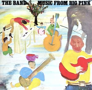【輸入盤】Music From Big Pink