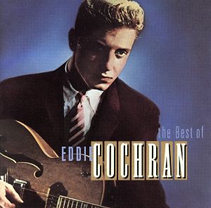 輸入盤】The Best of Eddie Cochran 新品CD | ブックオフ公式オンラインストア