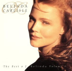 【輸入盤】The Best of Belinda Volume 1