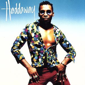 【輸入盤】Haddaway