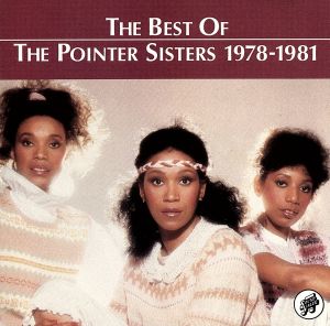 【輸入盤】Best of the Pointer Sisters 1978 - 1981