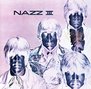 【輸入盤】Nazz 3