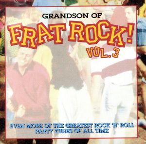 【輸入盤】Grandson of Frat Rock