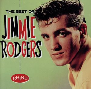 【輸入盤】Best of Jimmie F. Rodgers