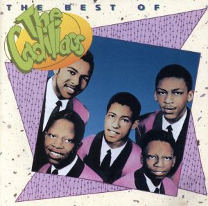 【輸入盤】The Best of The Cadillacs