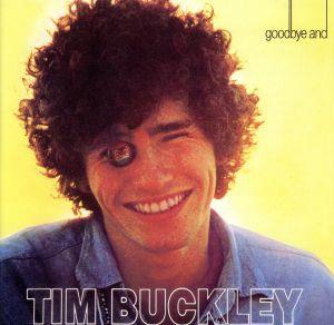 【輸入盤】TIM BUCKLEY and GOODBYE AND HELLO