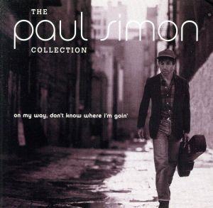 【輸入盤】The Paul Simon Collection: On My Way Don't Know