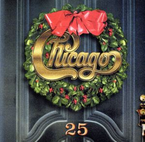 【輸入盤】Chicago 25: Christmas Album