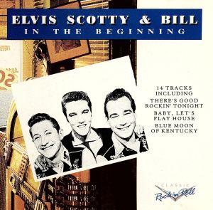 【輸入盤】Elvis Scotty & Bill