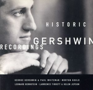 【輸入盤】Historic Gershwin Recordings