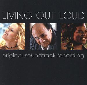 【輸入盤】Living Out Loud: Original Soundtrack Recording