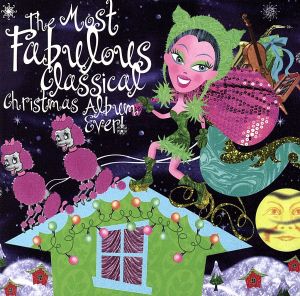 【輸入盤】Most Fabulous Classical Christ