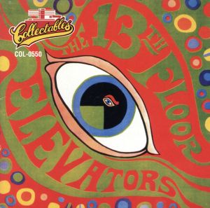 【輸入盤】Psychedelic Sounds Of The 13th Floor Elevators