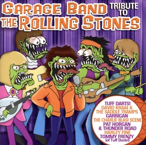 【輸入盤】Garage Band Tribute to the Rolling Stones