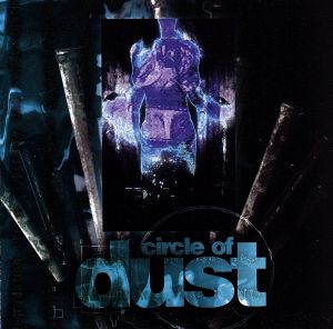 【輸入盤】Circle of Dust