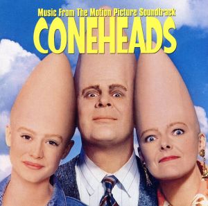 【輸入盤】Coneheads: Music From The Motion Picture Soundtrack