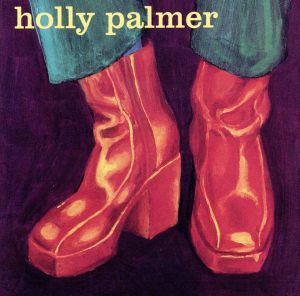 【輸入盤】Holly Palmer