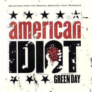 【輸入盤】American Idiot: the Original Broadway Cast Highlig