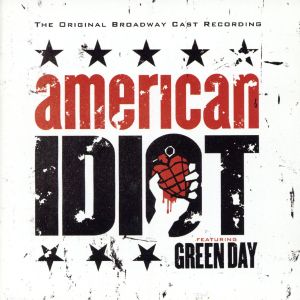 【輸入盤】American Idiot: the Original Broadway Cast Recordi