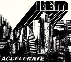 【輸入盤】Accelerate