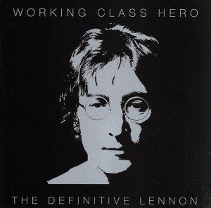 【輸入盤】Working Class Hero: The Definitive Lennon