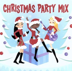 【輸入盤】Christmas Party Mix