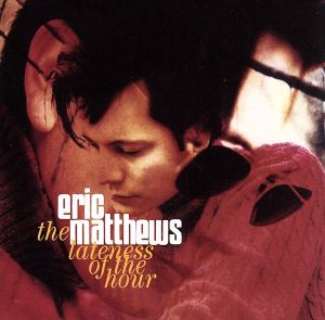 【輸入盤】The Lateness of the Hour