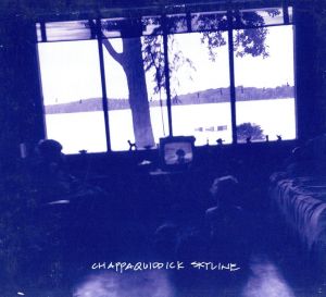 【輸入盤】Chappaquiddick Skyline